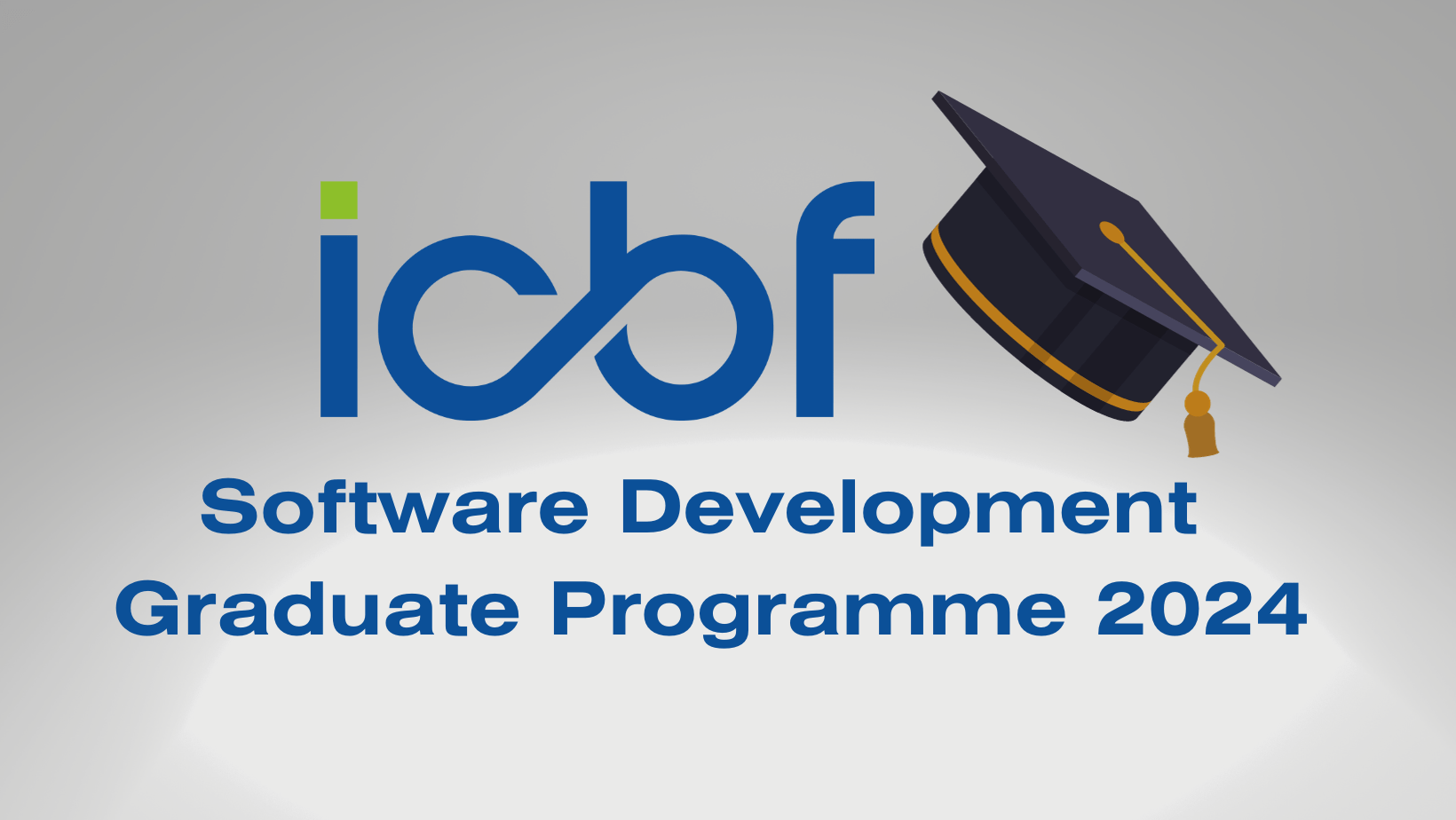 Software Developer Graduate Programme (2024) ICBF